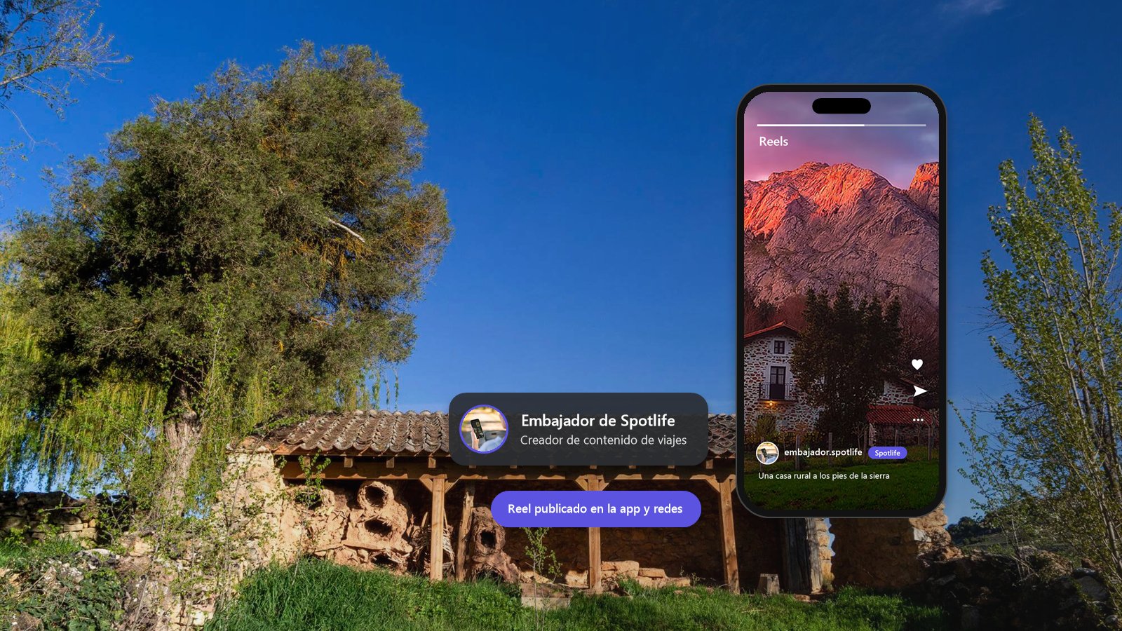 Embajador de Spotlife publicando un reel de una casa rural